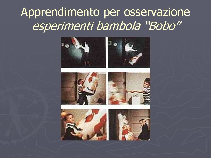 Apprendimento per osservazione esperimenti bambola “Bobo” 