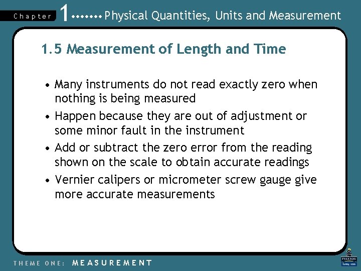 Chapter 1 Physical Quantities, Units and Measurement 1. 5 Measurement of Length and Time