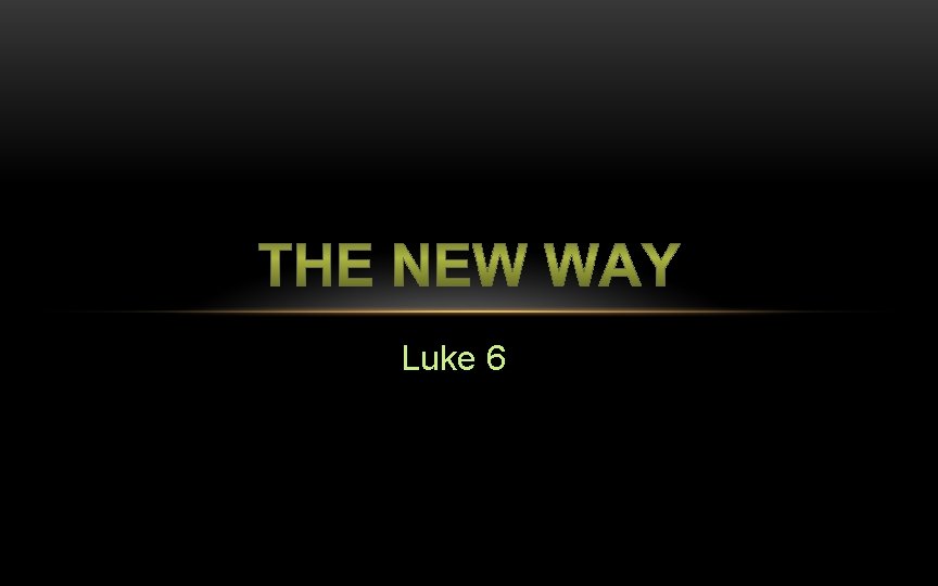 Luke 6 