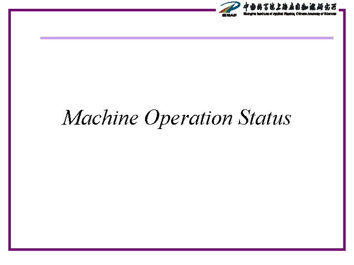 Machine Operation Status 