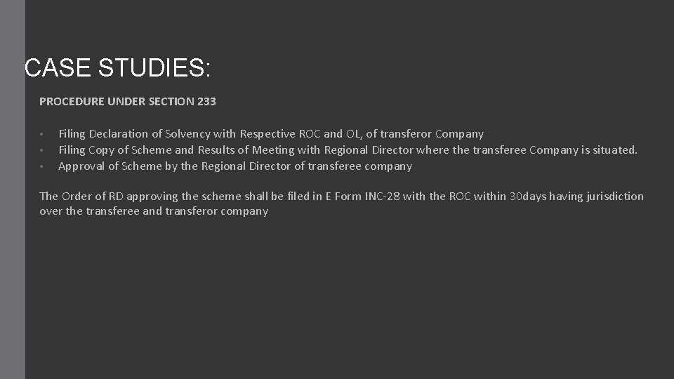 CASE STUDIES: PROCEDURE UNDER SECTION 233 • • • Filing Declaration of Solvency with CASE STUDIES: PROCEDURE UNDER SECTION 233 • • • Filing Declaration of Solvency with