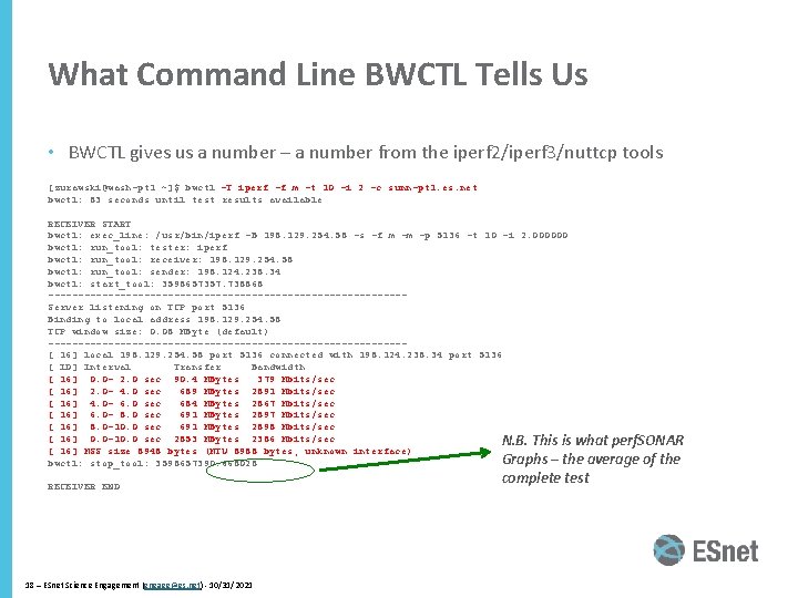 What Command Line BWCTL Tells Us • BWCTL gives us a number – a