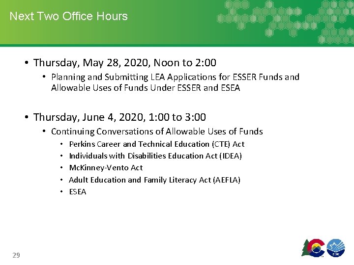 Next Two Office Hours • Thursday, May 28, 2020, Noon to 2: 00 •