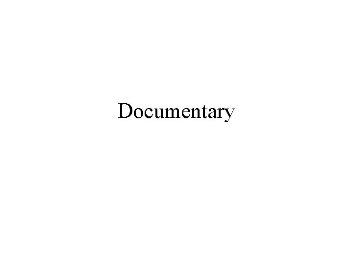Documentary 