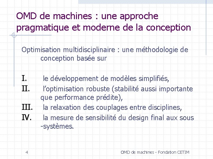 OMD de machines : une approche pragmatique et moderne de la conception Optimisation multidisciplinaire