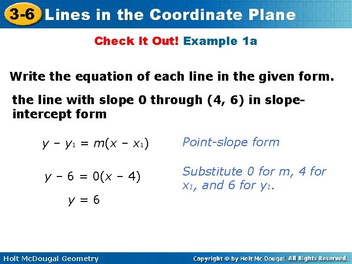 3 -6 Lines in the Coordinate Plane Check It Out! Example 1 a Write