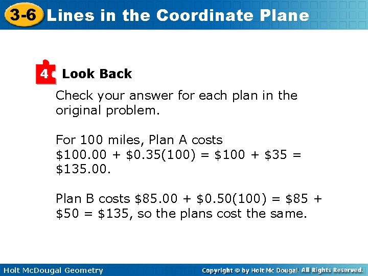 3 -6 Lines in the Coordinate Plane 4 Look Back Check your answer for