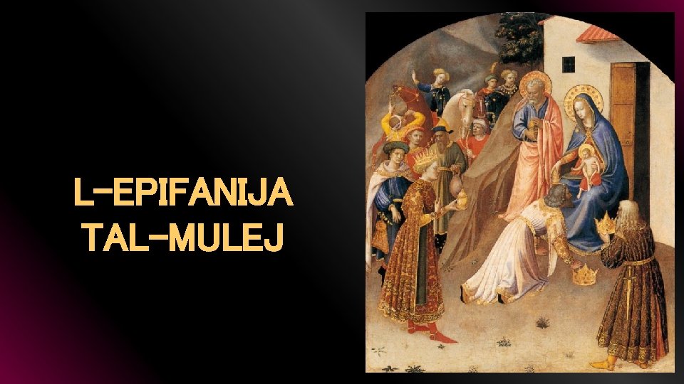 L-EPIFANIJA TAL-MULEJ 