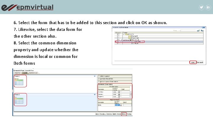 6. Select the form that has to be added to this section and click