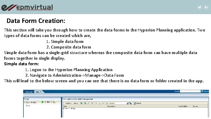 Data Form Creation: This section will take you through how to create the data