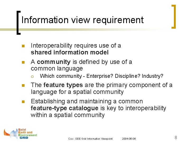 SEE Grid Roadmap Information viewpoint Simon Cox CSIRO