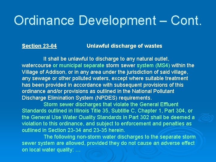 Ordinance Development – Cont. Section 23 -04 Unlawful discharge of wastes It shall be Ordinance Development – Cont. Section 23 -04 Unlawful discharge of wastes It shall be