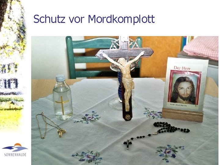 Schutz vor Mordkomplott 