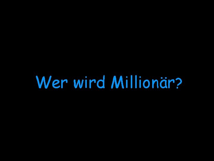 Wer wird Millionär? 