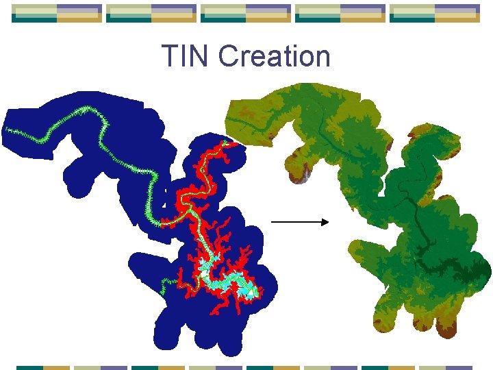 TIN Creation TIN Creation