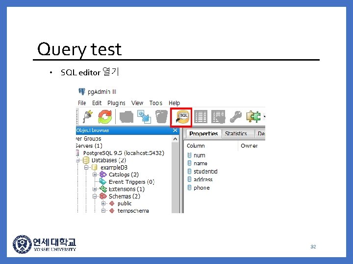 Query test • SQL editor 열기 32 
