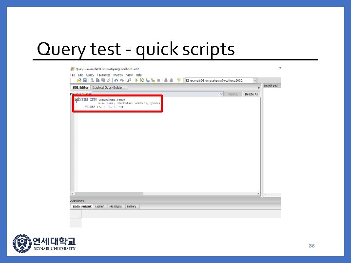 Query test - quick scripts 36 