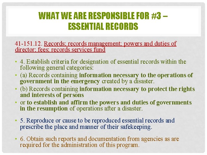 WHAT WE ARE RESPONSIBLE FOR #3 – ESSENTIAL RECORDS 41 -151. 12. Records; records