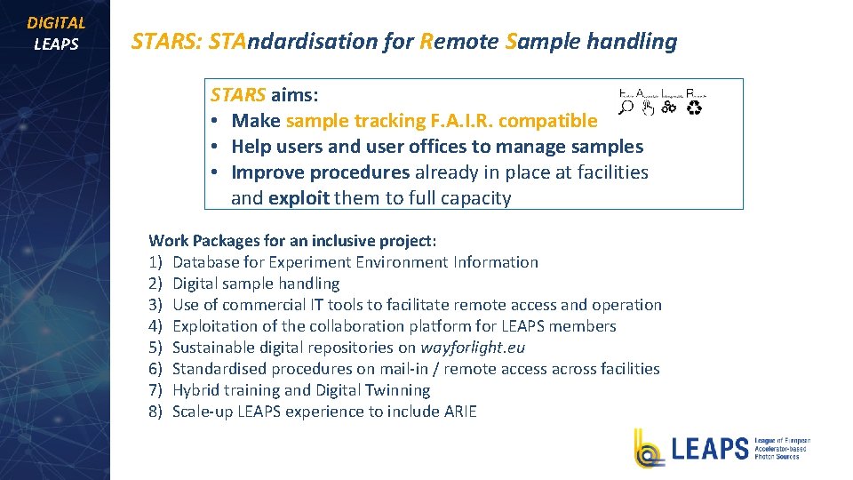 DIGITAL LEAPS STARS: STAndardisation for Remote Sample handling STARS aims: • Make sample tracking
