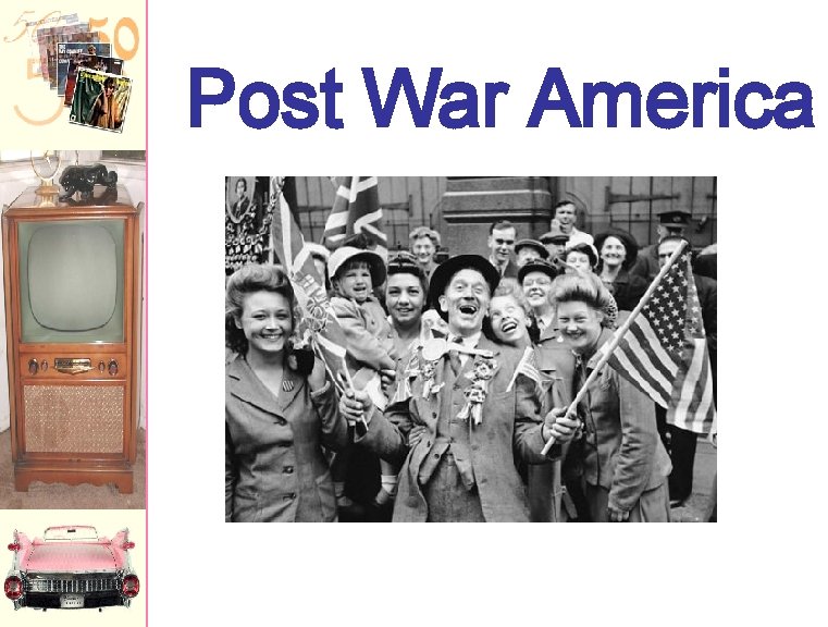 Post War America 