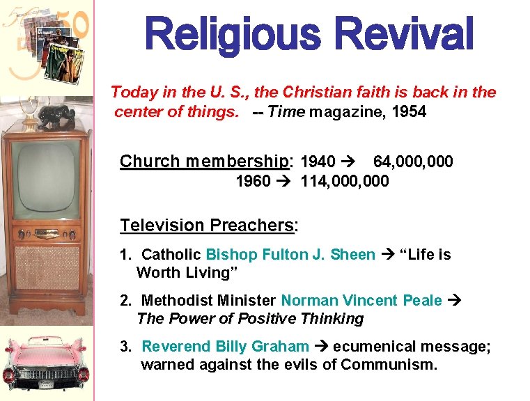 Religious Revival Today in the U. S. , the Christian faith is back in