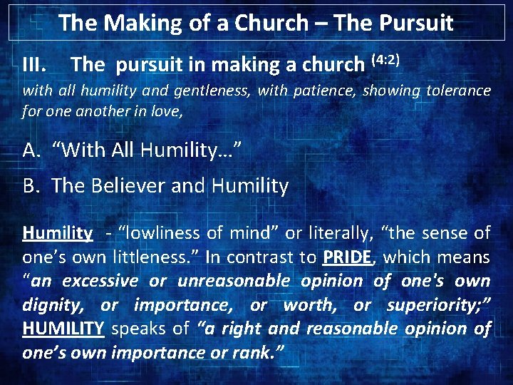 The Making of a Church – The Pursuit III. The pursuit in making a