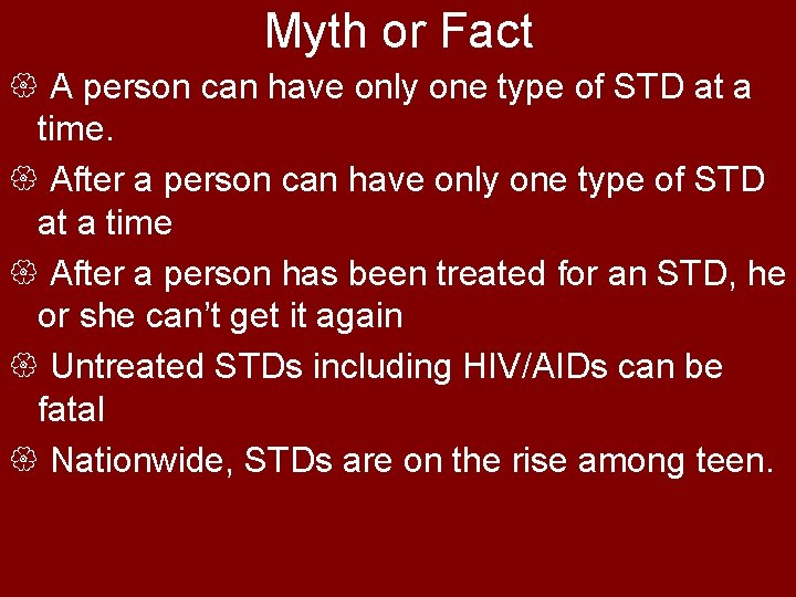 Myth or Fact { A person can have only one type of STD at