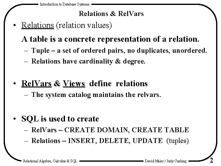 Introduction to Database Systems Domains Relations Base Rel