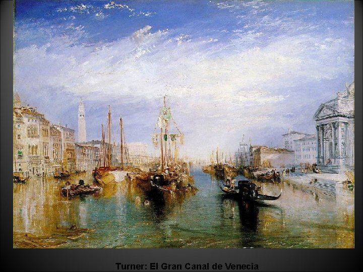 Turner: El Gran Canal de Venecia 