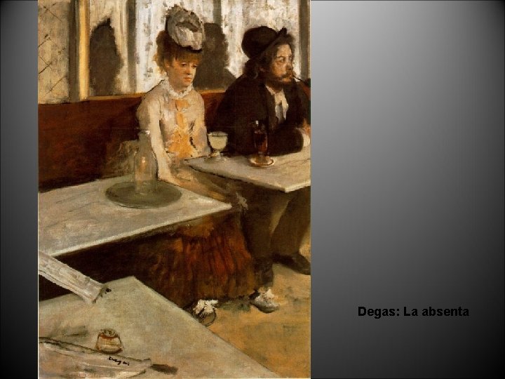 Degas: La absenta 