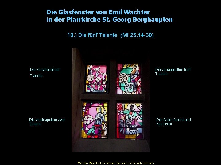 Die Glasfenster von Emil Wachter in der Pfarrkirche St. Georg Berghaupten 10. ) Die