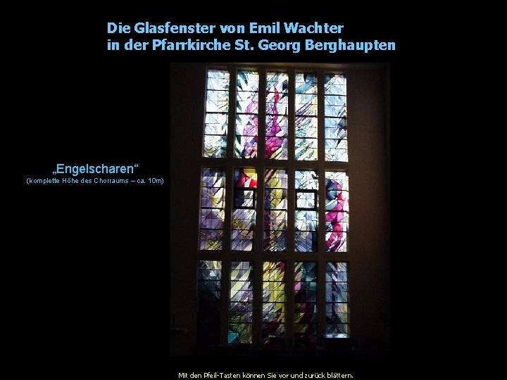 Die Glasfenster von Emil Wachter in der Pfarrkirche St. Georg Berghaupten „Engelscharen“ (komplette Höhe