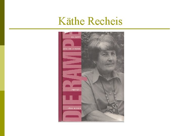 Käthe Recheis 