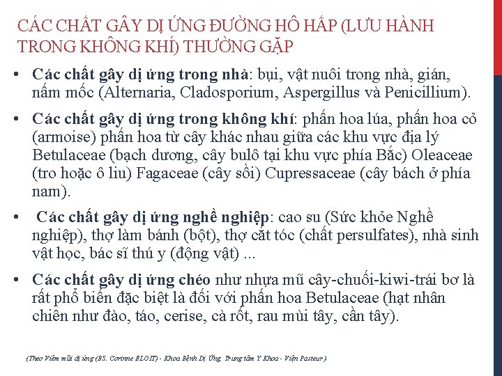 CÁC CHẤT G Y DỊ ỨNG ĐƯỜNG HÔ HẤP (LƯU HÀNH TRONG KHÔNG KHÍ)