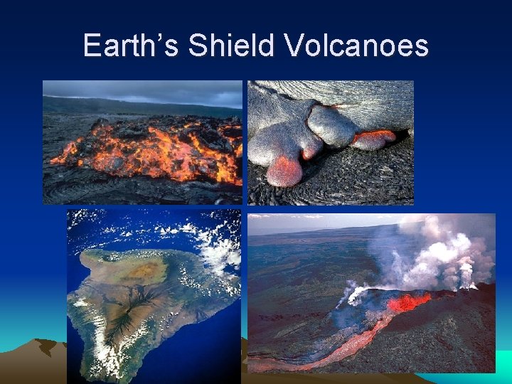 Earth’s Shield Volcanoes 