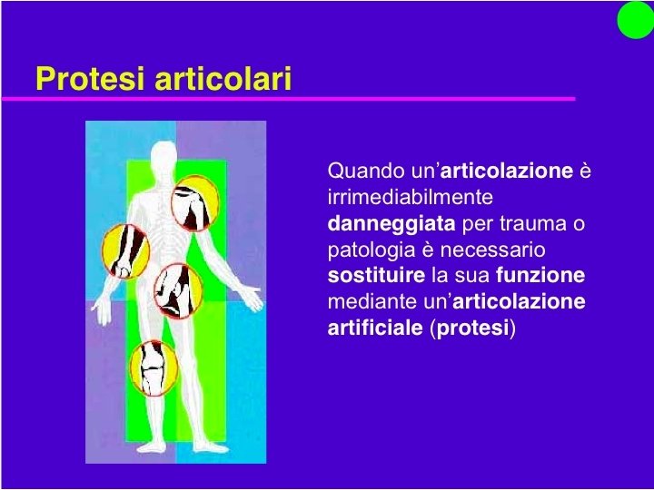 Organi Artificiali e Protesi Prof. O. Sbaizero 