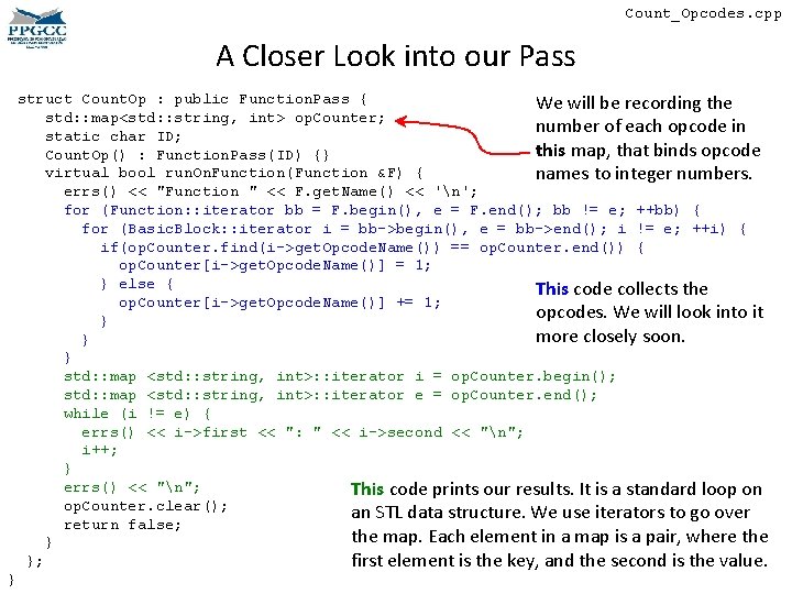 Count_Opcodes. cpp A Closer Look into our Pass } struct Count. Op : public