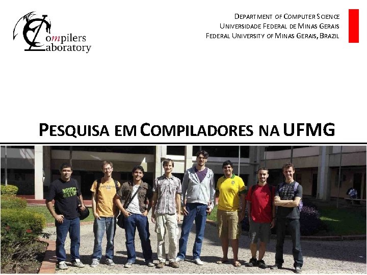 DEPARTMENT OF COMPUTER SCIENCE UNIVERSIDADE FEDERAL DE MINAS GERAIS FEDERAL UNIVERSITY OF MINAS GERAIS,