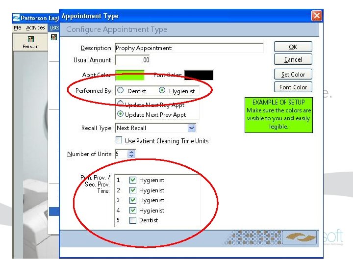 Appointment Types • Verify Appointment Types have the appropriate assignments for Provider Time. •