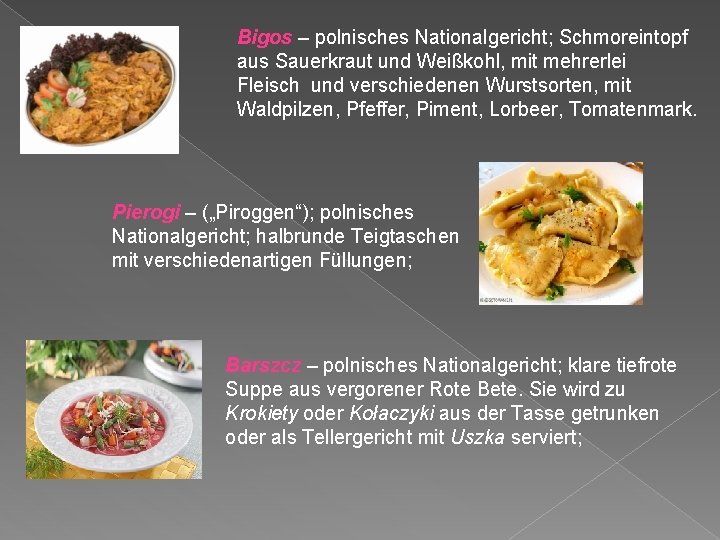 Bigos – polnisches Nationalgericht; Schmoreintopf aus Sauerkraut und Weißkohl, mit mehrerlei Fleisch und verschiedenen