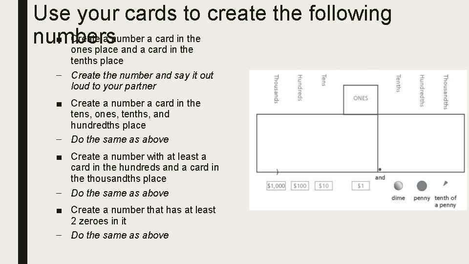 Use your cards to create the following ■ Create a number a card in