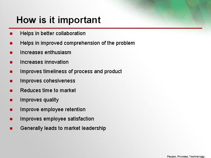 How is it important Helps in better collaboration Helps in improved comprehension of the