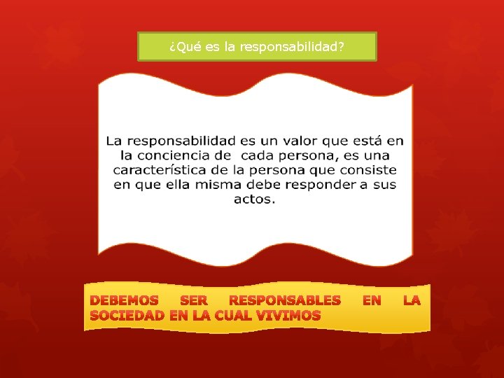 ¿Qué es la responsabilidad? 