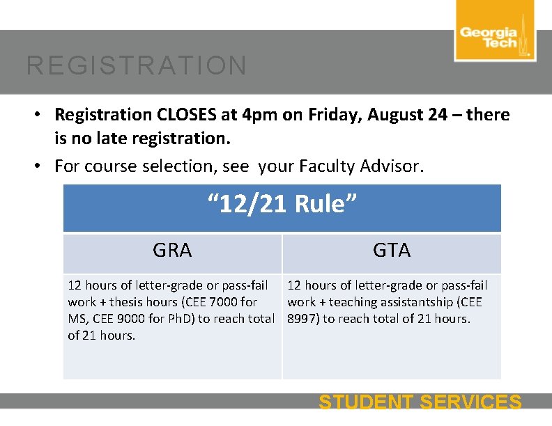 REGISTRATION • Registration CLOSES at 4 pm on Friday, August 24 – there is