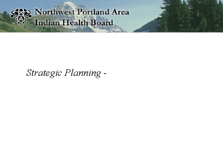 Strategic Planning - 