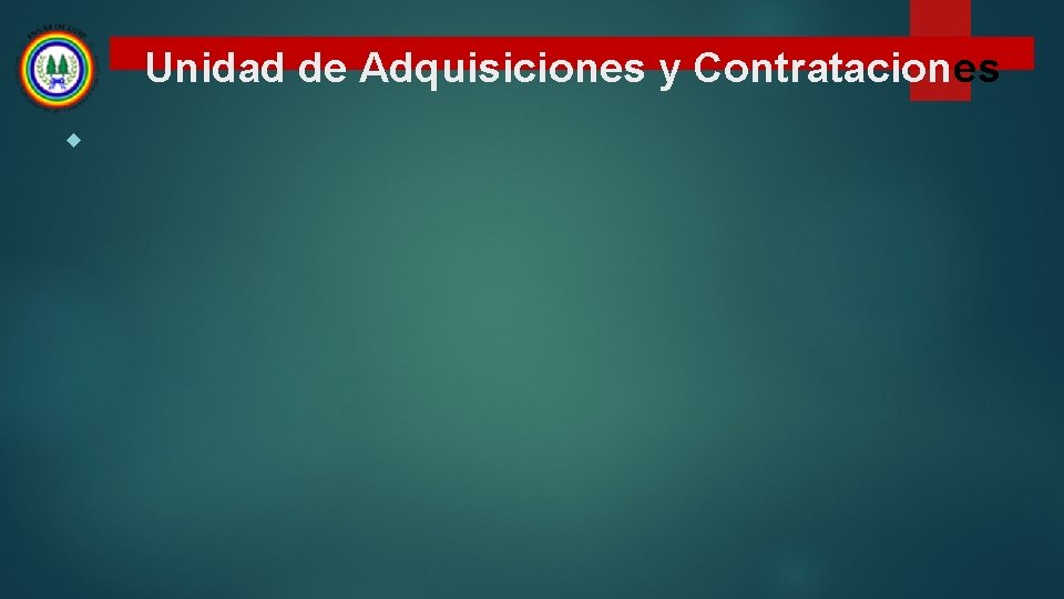 Unidad de Adquisiciones y Contrataciones 