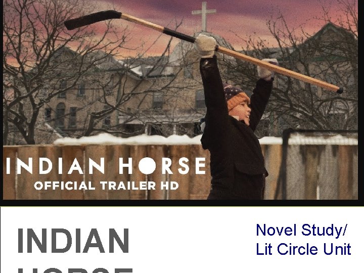 INDIAN Novel Study/ Lit Circle Unit 