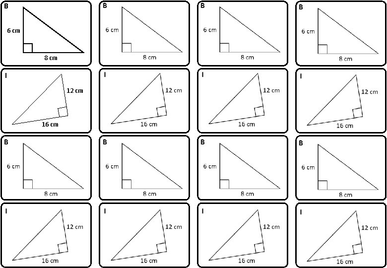 B 6 cm 8 cm I 12 cm 16 cm 