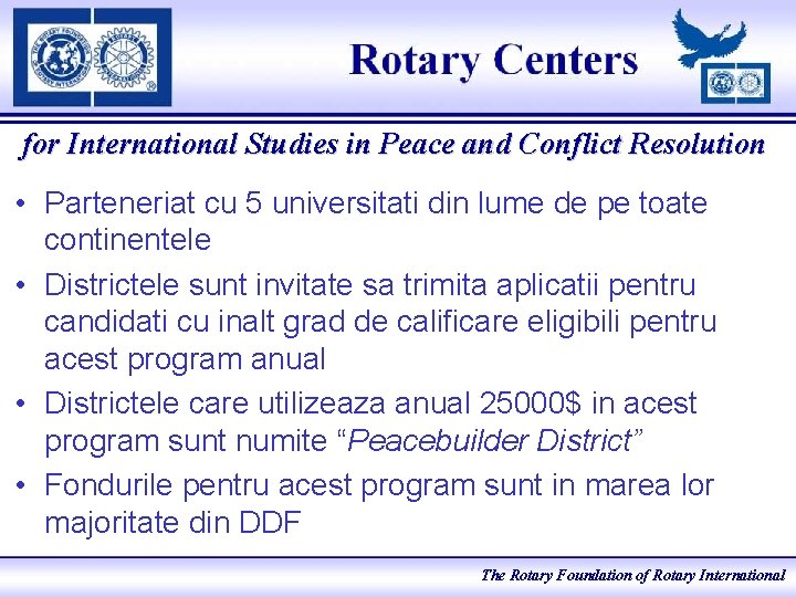 for International Studies in Peace and Conflict Resolution • Parteneriat cu 5 universitati din