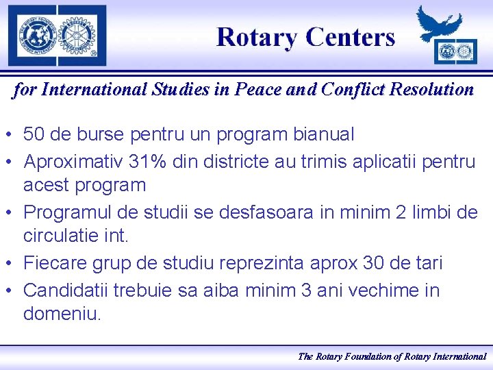 for International Studies in Peace and Conflict Resolution • 50 de burse pentru un